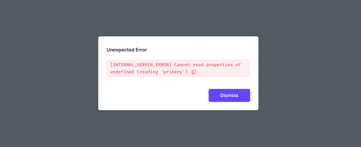 [INTERNAL_SERVER_ERROR] Cannot read properties of undefined (reading 'primary') [Solved]